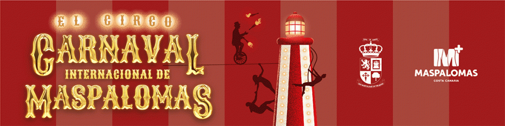 Banner del Gran Carnaval Internacional de Maspalomas con faro y artistas en equilibrio
