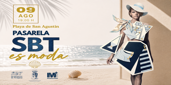 Cartel de SBT es Moda, pasarela de diseño local e innovación en la Playa de San Agustín