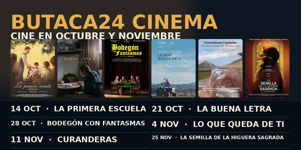 Cartel de Butaca24 Cinema con la programación de cine de octubre y noviembre.